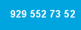 929 552 73 52 929 552 73 52